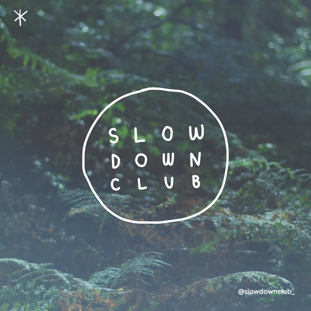 Slow Down Club