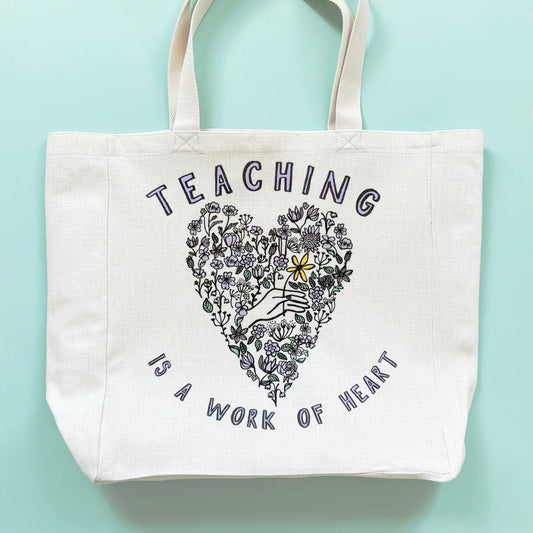 Teaching Is A Work Of Heart Tote Bag