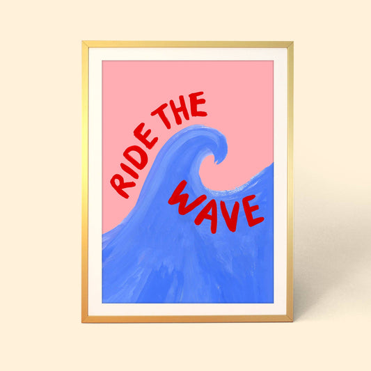 Ride The Wave Print: A4