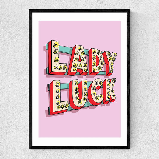 Lady Luck Print